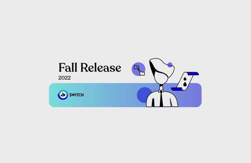 Enfocus Releases Switch 2022 Fall
