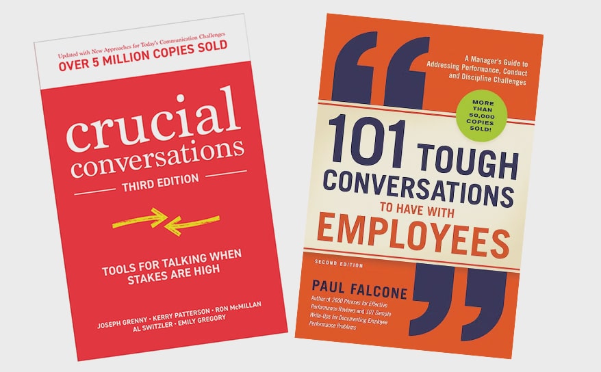 There are some great books on this topic, as well! Crucial Conversations by Joseph Grenny, 101 Tough Conversations to Have With Employees by Paul Falcone