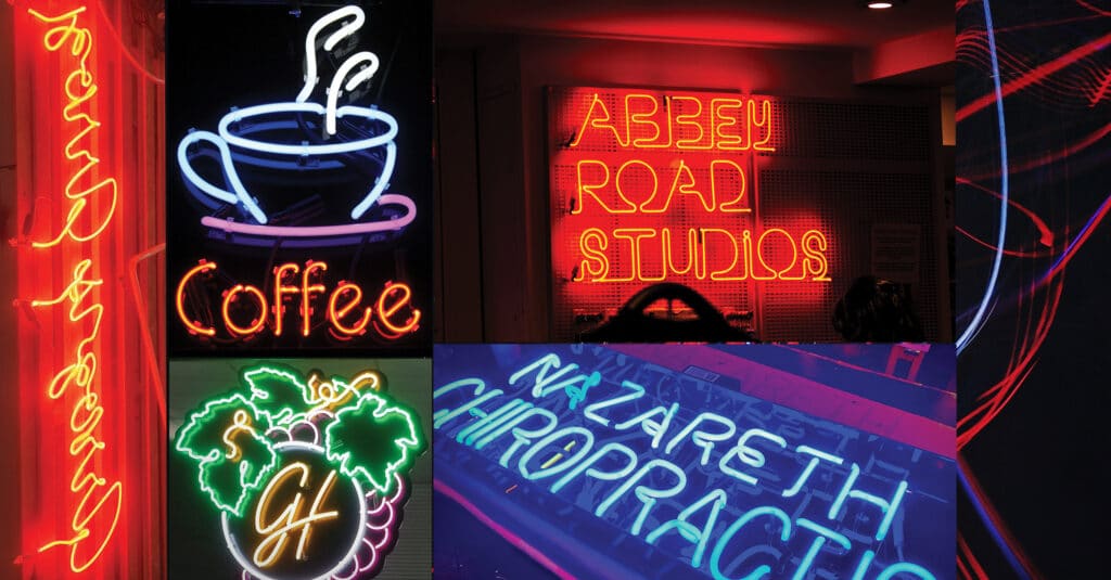 There’s Nothing Like a Neon Sign