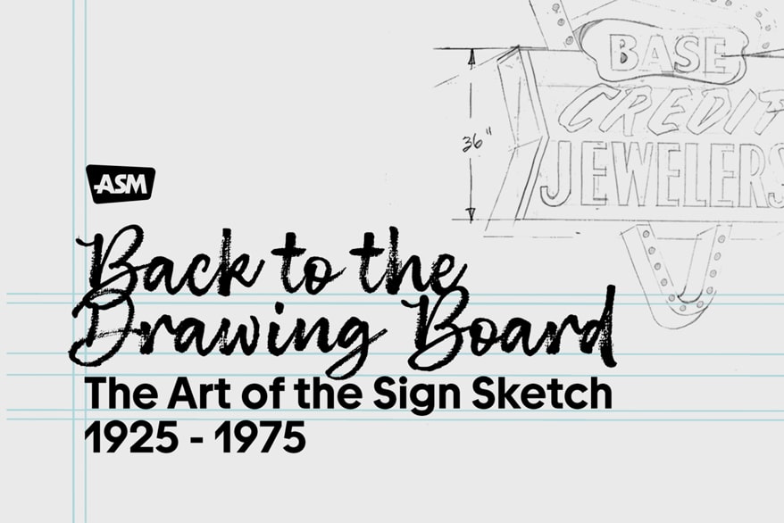 American Sign Museum Presents Sign Sketches Exhibition
